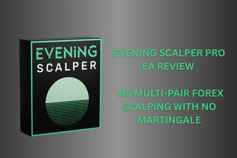 Evening Scalper Pro EA Review
